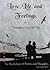 Love, Life, and Feelings, or, Thoughts Outside Me by Sam Kubba