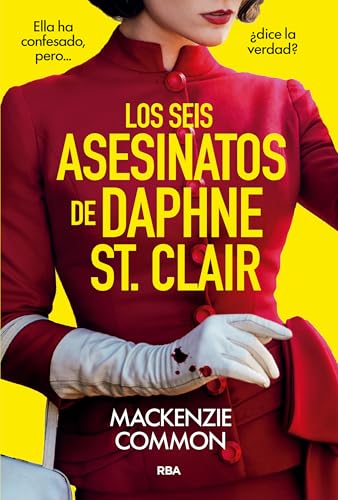 Los seis asesinatos de Daphne St. Clair (Paperback)