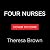 The Cost of Care: How Four ...