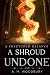 A Shroud Undone: (A Fractur...