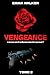 Vengeance: tome 2