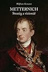 Metternich: Strat...