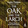 The Oak and the L...