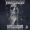 Lost in the Dark ...