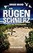 Rügenschmerz - Tod im Dünensand: Ostseekrimi Küstenkrimi (Lydia Westphal 20) (German Edition)