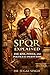 SPQR Explained: A Reader’s ...