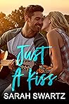 Just a Kiss