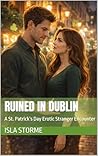 Ruined in Dublin:...