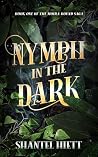 Nymph in the Dark
