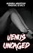 Venus Uncaged by Aurora Montego