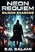 NEON REQUIEM: Book Two: Sil...
