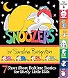Snoozers by Sandra Boynton Snoozers by Sandra Boynton