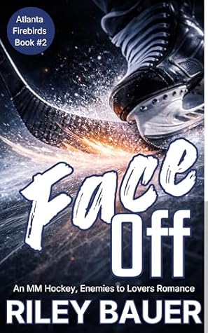 Face Off (Atlanta Firebirds #2)