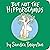 But Not the Hippopotamus by Sandra Boynton But Not the Hippopotamus by Sandra Boynton