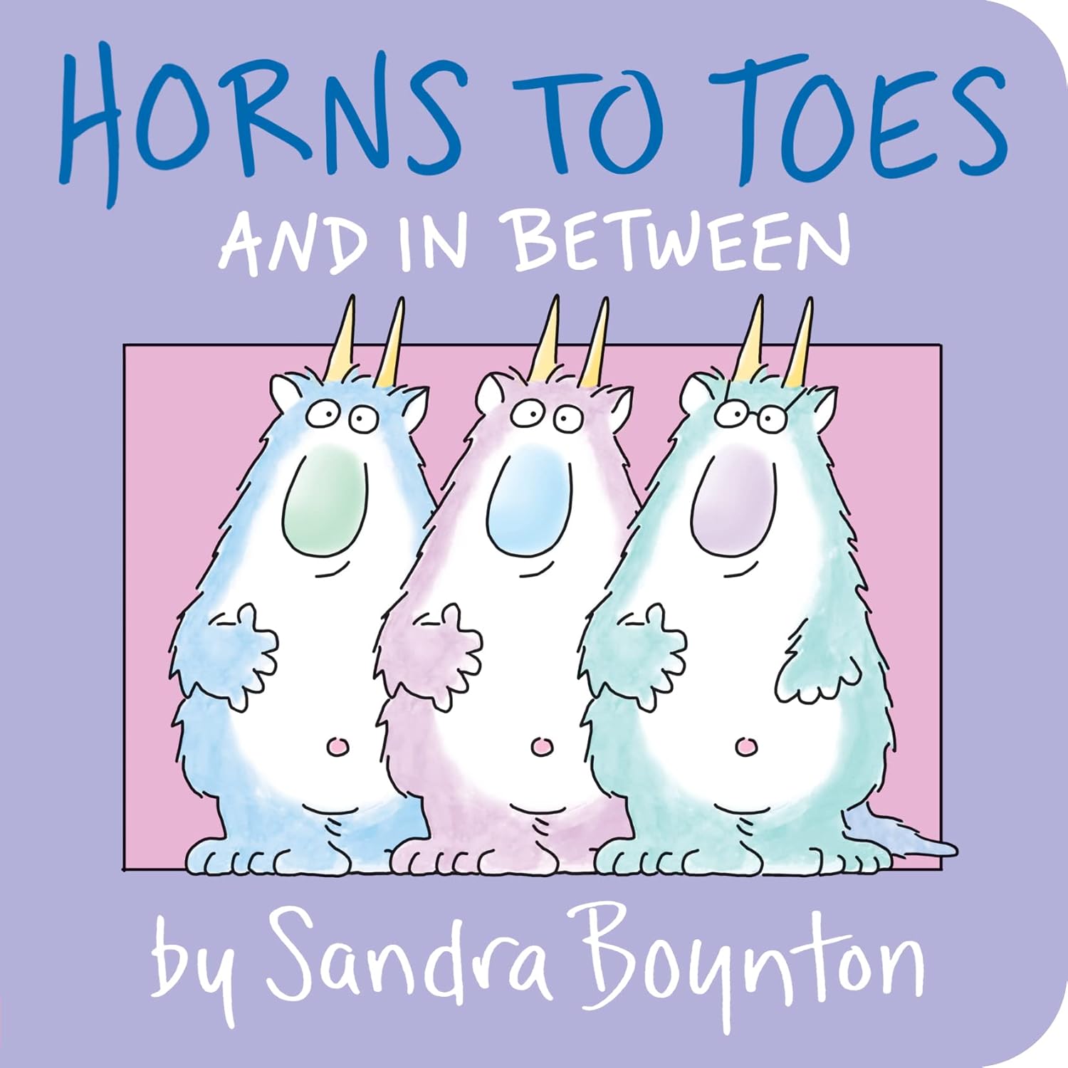 Horns to Toes and in Between (Board Book)