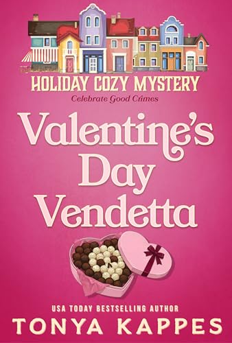 Valentine's Day Vendetta (Holiday Cozy Mystery Book 13)