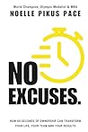 NO EXCUSES: How 6...