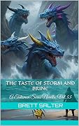 The Taste of Storm and Brine