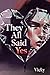 They All Said Yes by Vicky Vicky