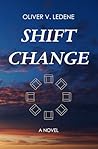 Shift Change