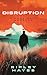 Disruption: A Paul Qayf novella
