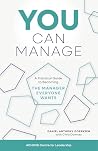 You Can Manage: A...