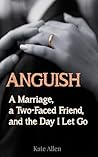 ANGUISH: A Marria...