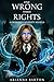 One Wrong, Three Rights by Arianna Barton