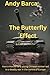 The Butterfly Effect: How a...