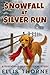Snowfall At Silver Run (Sable Jones #1)