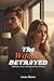 The Wife He Betrayed: A Dar...