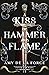 A Kiss of Hammer and Flame (Fated for Hael, #1)