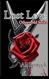 LOST LOVE The Otherworld Series by Ali Sperock