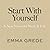 Start With Yourself: A New Vision for Work & Life