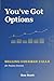 You've Got Options: Selling...