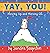 Yay, You!  by Sandra Boynton