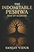 The Indomitable Peshwa | Rise of Rajrishi: Indian Political Fiction Novel