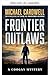 Forajidos de la Frontera (S...