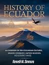 History Of Ecuado...