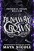 Runaway Crown by Maya Nicole Runaway Crown by Maya Nicole