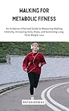 Walking for Metab...