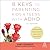 8 Keys to Parenting Kids & Teens with ADHD, 2nd Edition: Supporting Your Child's Executive Function