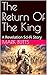 The Return Of The King: A R...