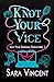 Knot Your Vice