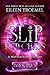 Slip into Chaos by Eileen Troemel