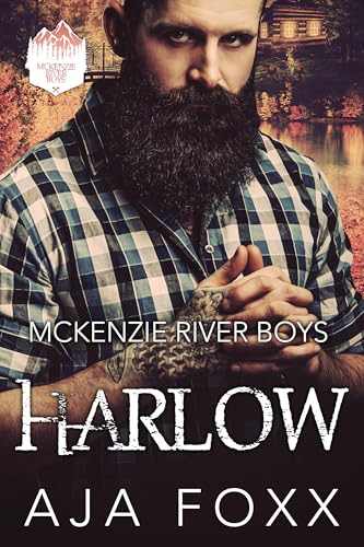 Harlow (McKenzie River Boys Book 2)