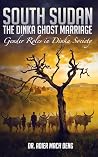 The Dinka Ghost M...