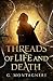 Threads of Life and Death: A Romantic Fantasy Novel