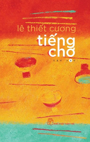Tiếng chợ (Paperback)