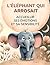 L’éléphant qui arrosait: Ac...